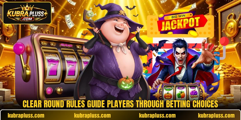 Clear round rules guide players through betting choices