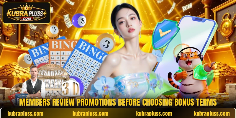 Members review promotions before choosing bonus terms