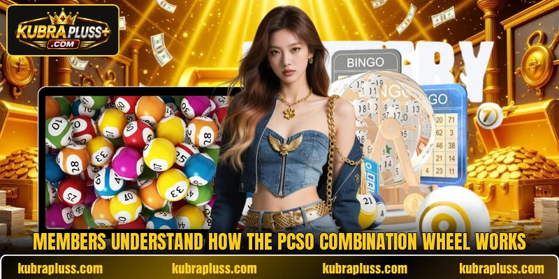 Members understand how the pcso combination wheel works