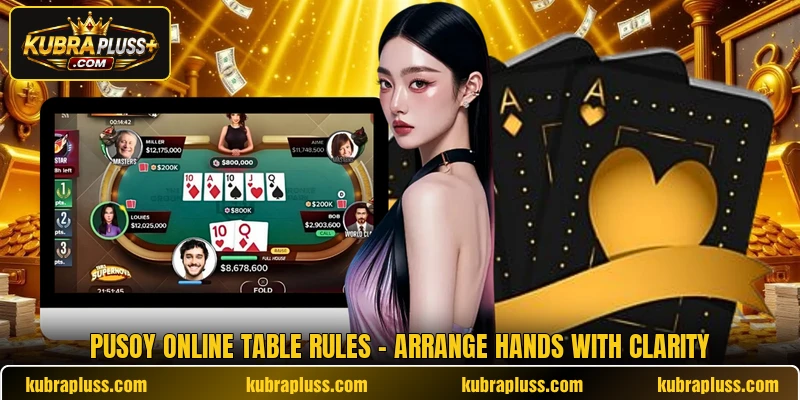 Pusoy Online Table Rules - Arrange Hands With Clarity